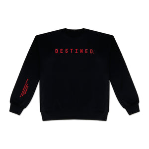 Black D E S T I N E D. Sweatshirt